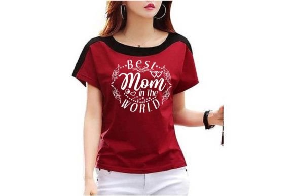 Best Mom in the World 4 Graphics for T-Shirt Designs