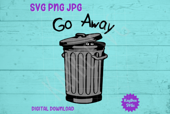 Go Away - Trash Can with Eyes SVG PNG
