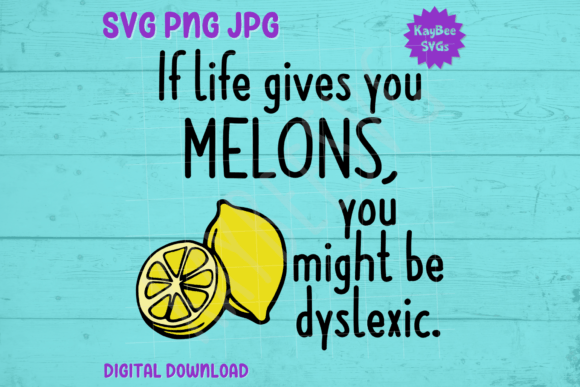 If Life Gives You Melons... Dyslexic: Graphics Review