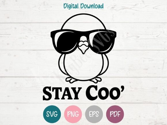 Stay Coo Cute Pigeon Sunglasses Graphics for T-Shirt Designs