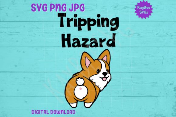 Tripping Hazard Corgi Dog Graphics for T-Shirt Designs