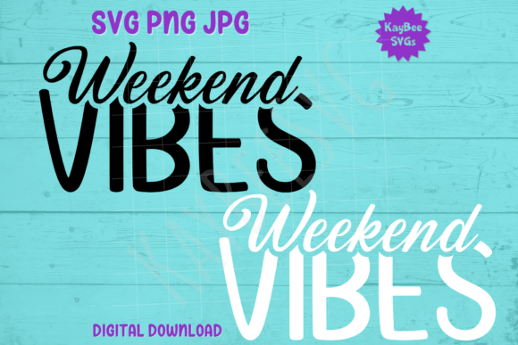 Weekend Vibes Graphics for T-Shirt Designs Review